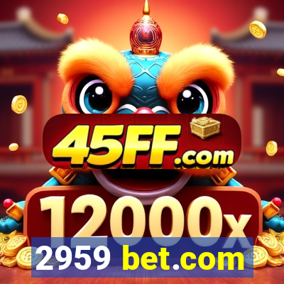 2959 bet.com